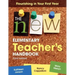 The New Elementary Teacher′s Handbook: Flourishing in Your First Year