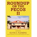 Roundup on the Pecos II