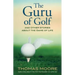 The Guru of Golf: And Other Stories about the Game of Life