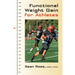 Functional Weight Gain for Athletes
