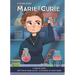 It's Her Story Marie Curie a Graphic Novel