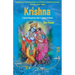 Krishna: A Journey through the Lands & Legends of Krishna