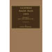 California Wagon Train Lists. Volume I