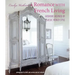 A Romance with French Living: Interiors Inspired by Classic French Style