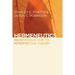 Hermeneutics: An Introduction to Interpretive Theory
