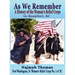 As We Remember: A History of the Woman's Relief Corps in Beaufort, SC