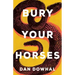 Bury Your Horses