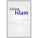 Living Islam: Because only that benefits