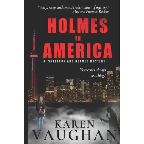 Holmes In America: A Sherlock/Holmes mystery #1