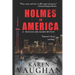 Holmes In America: A Sherlock/Holmes mystery #1