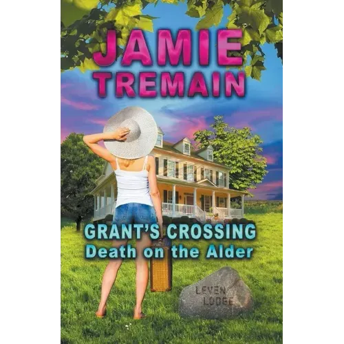 Grant's Crossing - Death on the Alder