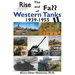 The Rise and Fall of Western Tanks, 1939-1955