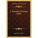 A Triumph Of Destiny (1896)