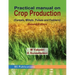 Practical Manual on Crop Production