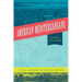 American Mediterraneans: A Study in Geography, History, and Race
