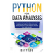Python for Data Analysis: A Complete Step By Step From Intermediate to Advanced Guide for Python Coding, NumPy, Pandas for Data Analysis. Improv
