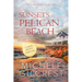 Sunsets At Pelican Beach LARGE PRINT (Pelican Beach Series Book 2)