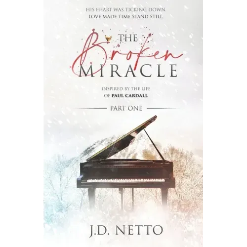 The Broken Miracle - Inspired by the Life of Paul Cardall: Part 1