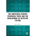 The Nineteenth Century Periodical Press and the Development of Detective Fiction