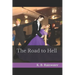 The Road to Hell