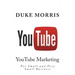 You Tube: Introduction into marketing opportunities with YouTube