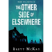The Other Side of Elsewhere