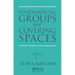 Fundamental Groups and Covering Spaces