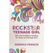 RockStar Teenage Girl: SELF and Confidence Building for Tween and Teenage Girls