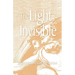 The Light Invisible