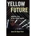 Yellow Future: Oriental Style in Hollywood Cinema