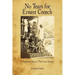 No Tears for Ernest Creech: A Forgotten Man in the Great Society