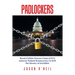 Padlockers: Novel Civilian Closure Corps (Ccc) Reduces Federal Bureaucracy to Limit the Slavery of Socialism