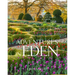 Adventures in Eden: An Intimate Tour of the Private Gardens of Europe