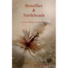 Stoneflies & Turtleheads