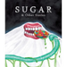 Sugar & Other Stories