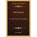 Allan Ramsay: A Study of His Life and Works