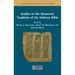 Studies in the Masoretic Tradition of the Hebrew Bible