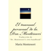 El Manual Personal de la Doctora Montessori: Traducción de Dr. Montessori's Own Handbook