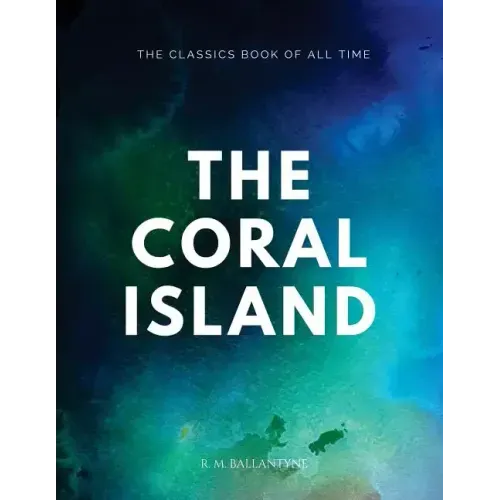 The Coral Island