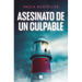 Asesinato de Un Culpable / Murder of a Culprit