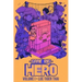 Game Rig Hero: Volume 1