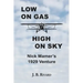 Low On Gas - High On Sky: Nick Mamer's 1929 Venture