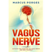 Vagus Nerve: Activate the Power of The Vagus Nerve and Heal Yourself