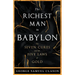 The Richest Man in Babylon - The Seven Cures & The Five Laws of Gold;A Guide to Wealth Management