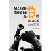 More Than a Bit Black: Memoir of a Black Woman's Child