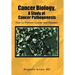 Cancer Biology, A Study of Cancer Pathogenesis: How to Prevent Cancer and Diseases