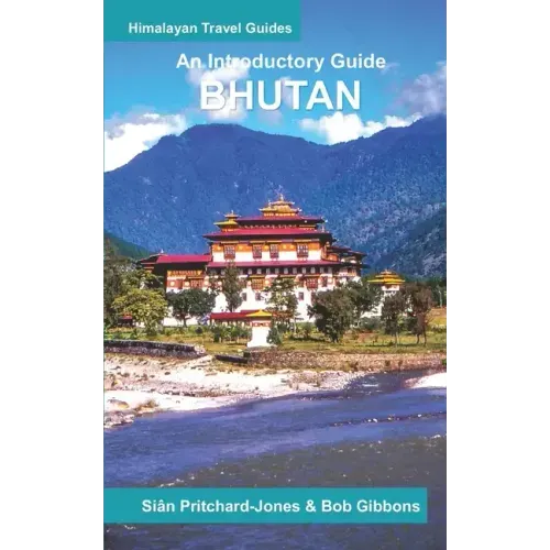 Bhutan: An Introductory Guide