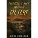 Twisted Tales From The Desert