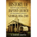 History Of White Oak Springs Baptist Church of Paulding County, Georgia: 1856-2018