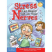 Stress Can Really Get on Your Nerves